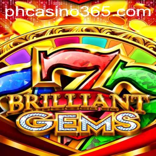 Discover the Thrilling World of BrilliantGems at PH Casino