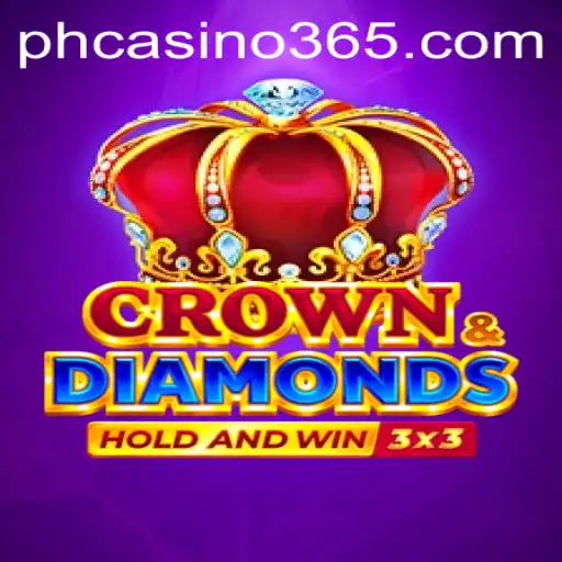 Exploring the Thrills of CrownDiamonds at PH Casino