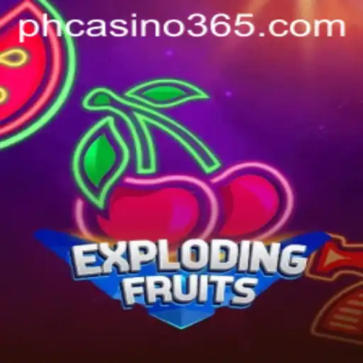 ExplodingFruits: The Thrilling New Entry in the World of PH Casino Games