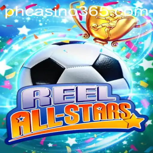 Explore ReelAllStars at PH Casino