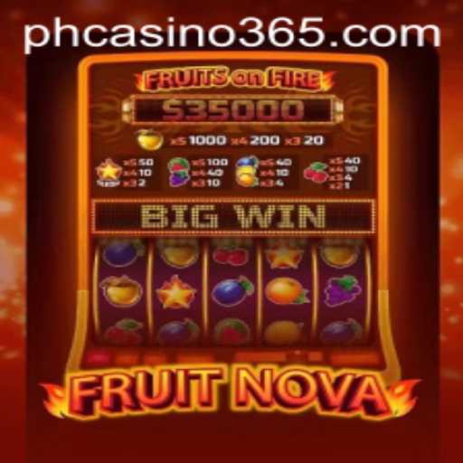 Discover the Exciting World of FruitNova at PH Casino
