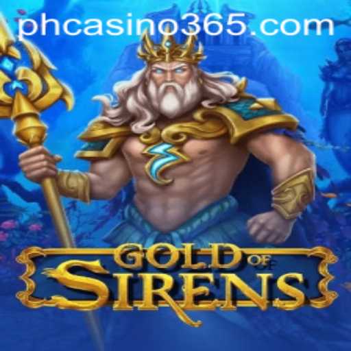 GoldofSirens: Unveiling the Adventure in the PH Casino Scene