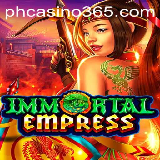 ImmortalEmpress: A Riveting Journey into the Realm of Fantasy and Fortune at PH Casino