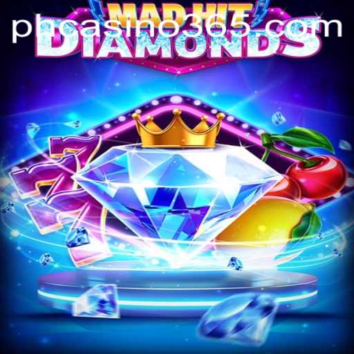 MadHitDiamonds: A Casino Experience